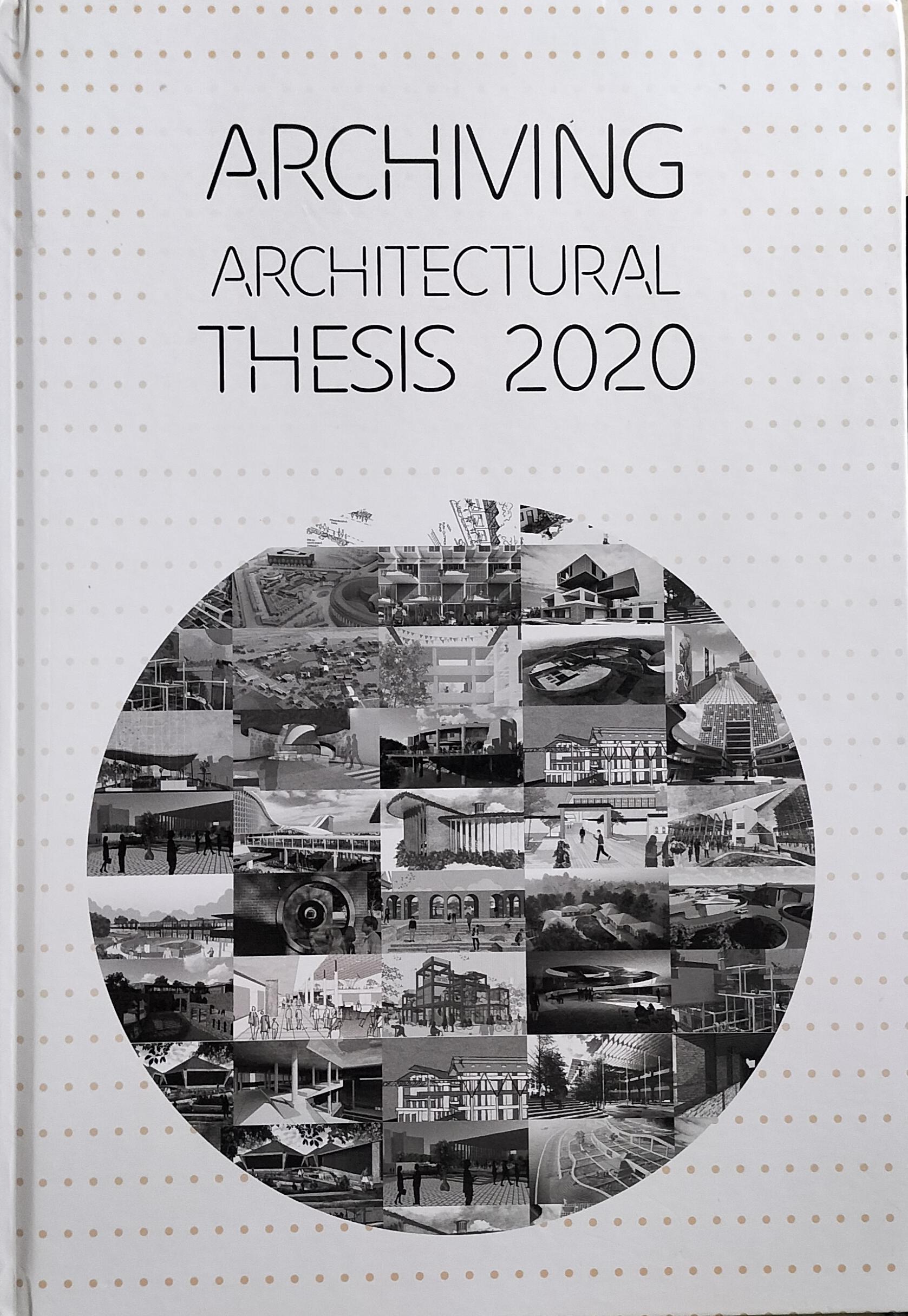 Archiving architectural thesis 2020 Council of architecture